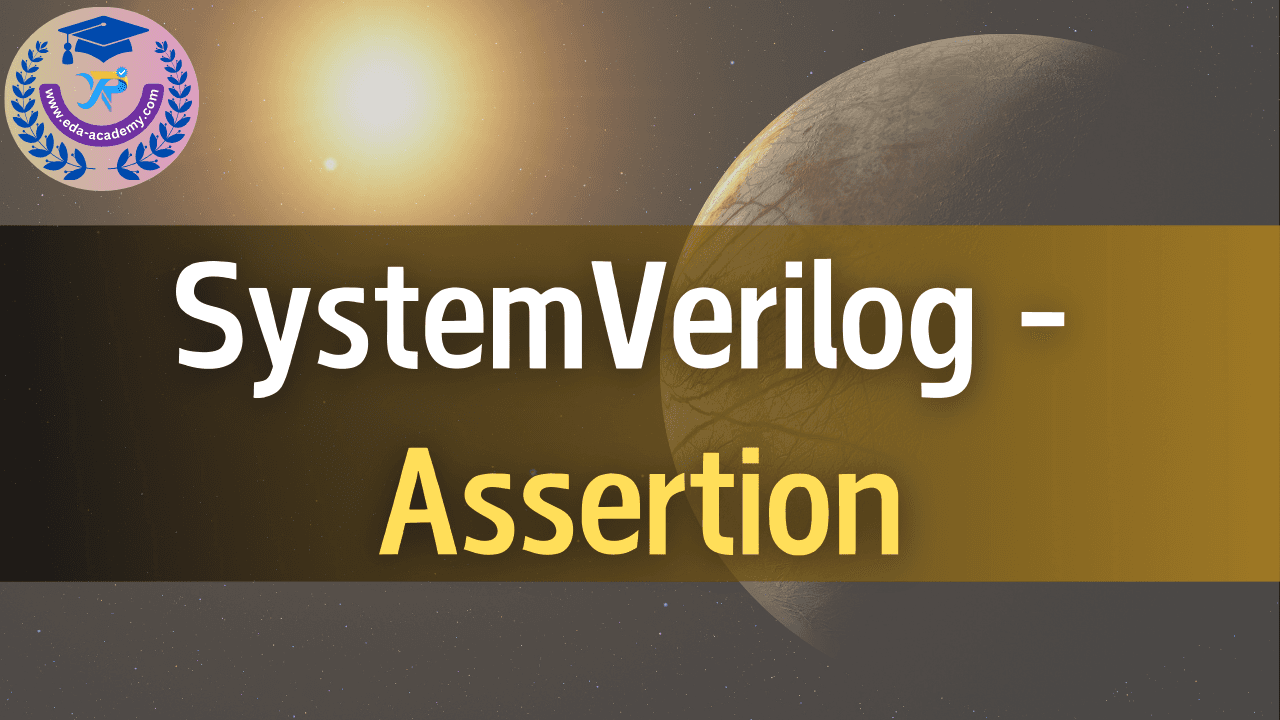 SystemVerilog Language - Assertion