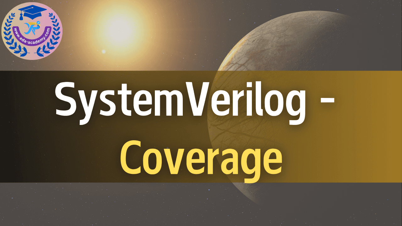 SystemVerilog Language - Coverage