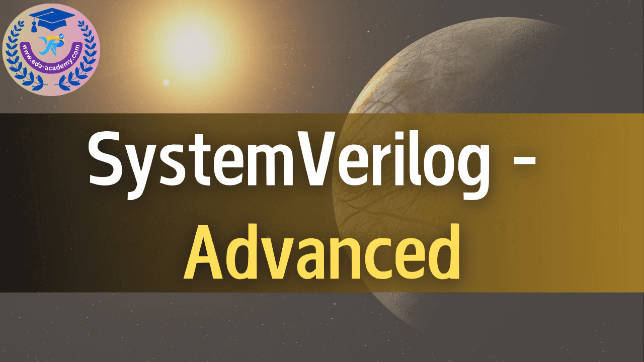 SystemVerilog Language - Advanced